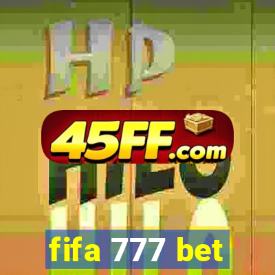 fifa 777 bet